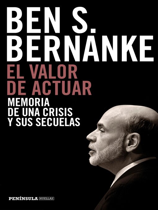 Title details for El valor de actuar by Ben S. Bernanke - Available